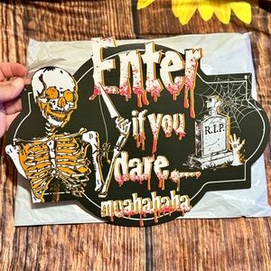 Halloween Enter If You Dare Lighted Door Sign- NEW